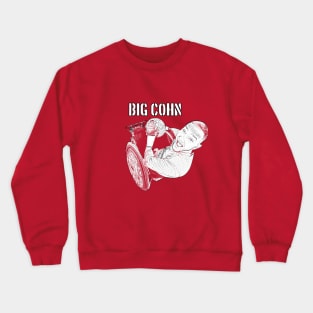 Big Cohn Crewneck Sweatshirt